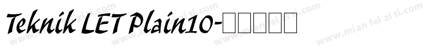 Teknik LET Plain10字体转换